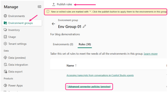 Publish Advanced Connector Policies for them to take effect