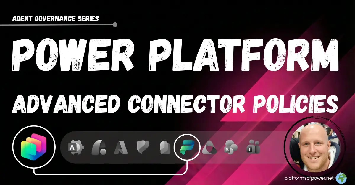 Power Platform Advanced Connector Policies