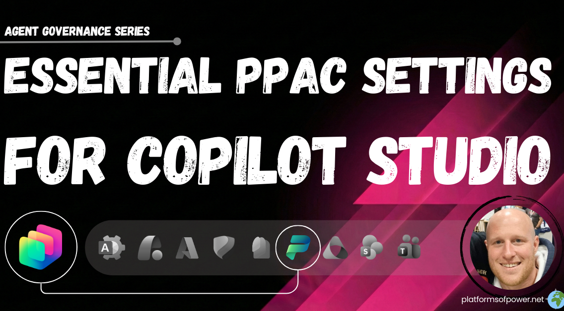 Essential PPAC Settings for Copilot Studio