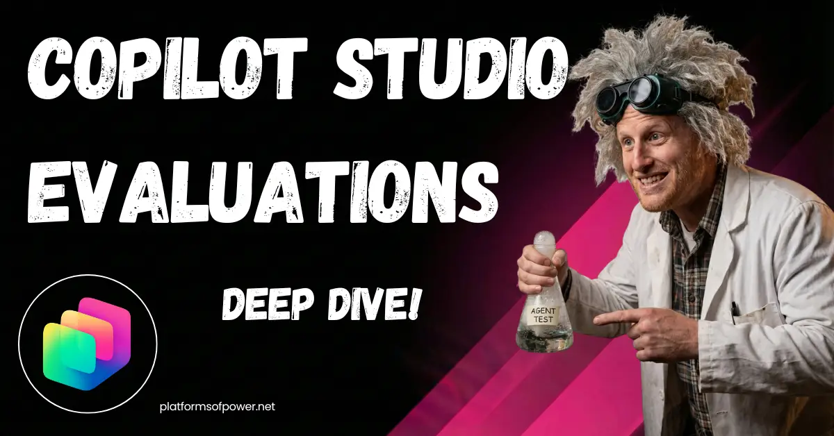 Copilot Studio Evaluations